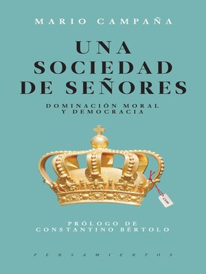 cover image of Una sociedad de señores